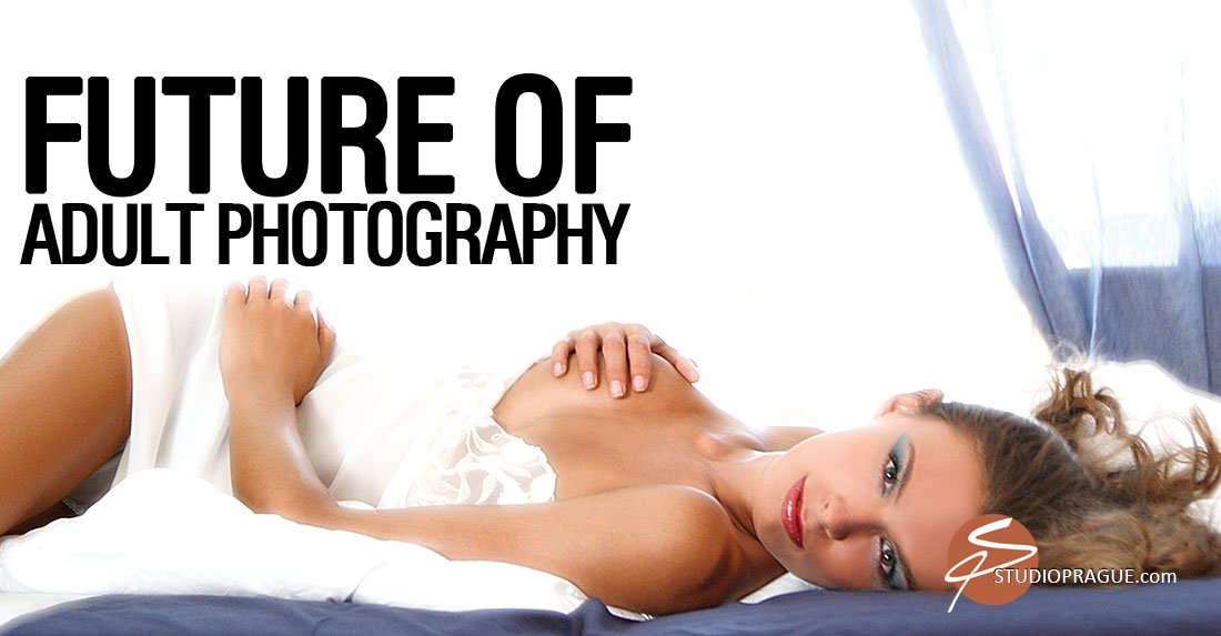 Exploring The Future Of Adult Photography