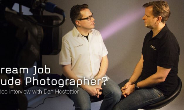 Dream Job Nude Photographer? Video Interview with Dan Hostettler